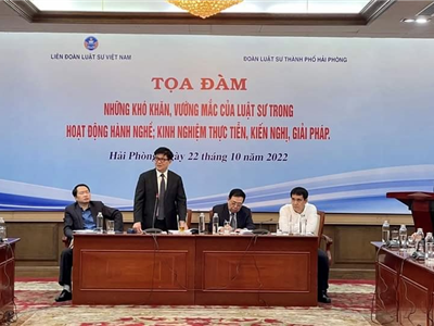 Hải Phòng: Tọa đàm những khó khăn, vướng mắc của luật sư trong hoạt động hành nghề